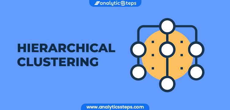 What is Hierarchical Clustering in Machine Learning? title banner